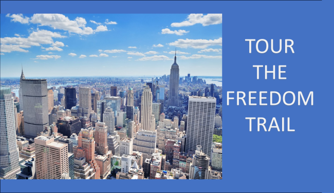 TOUR THE FREEDOM TRAIL 2024